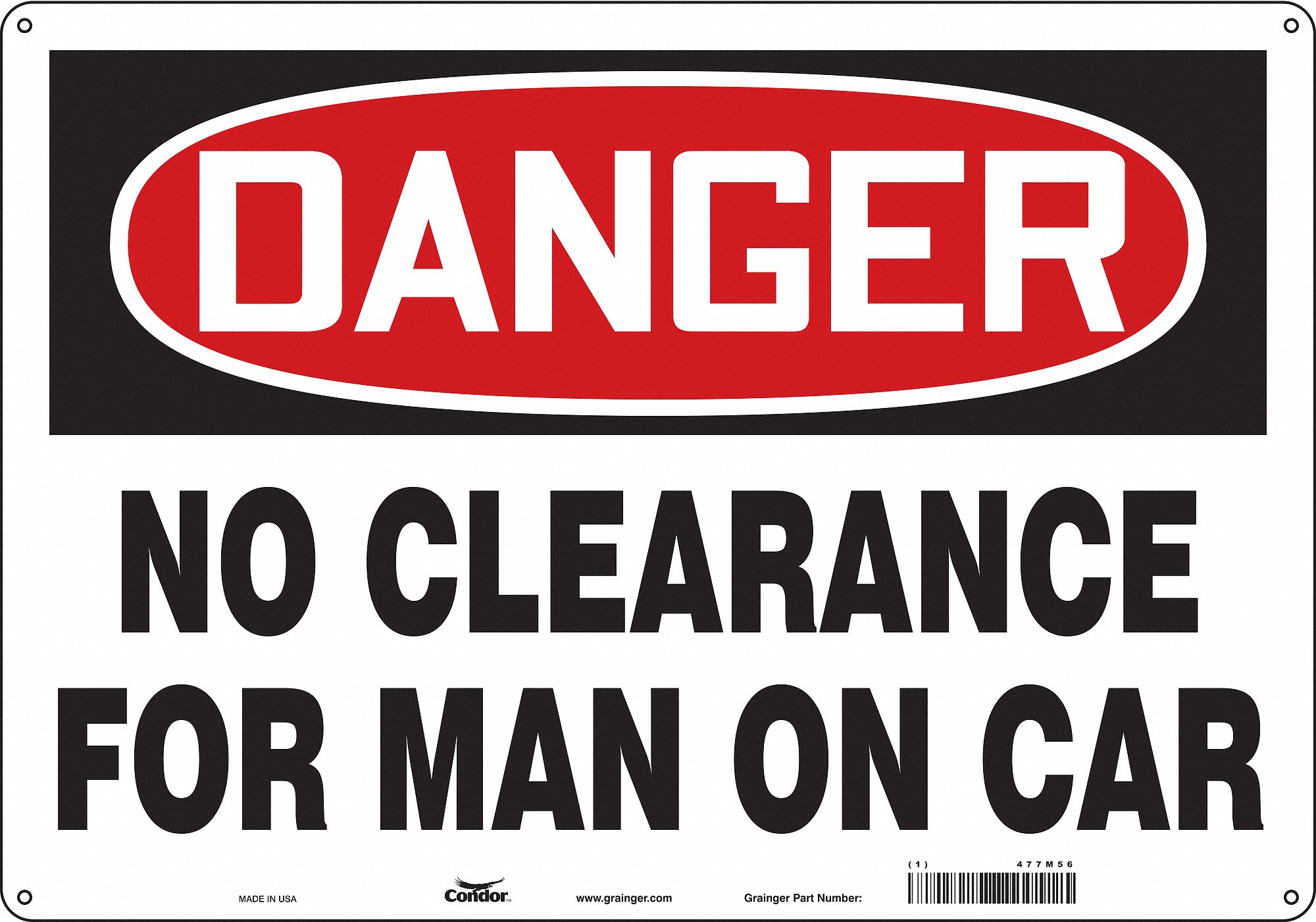 Safety Sign: Aluminum, Mounting Holes Sign Mounting, 14 in x 20 in Nominal Sign Size, 0.032 in Thick