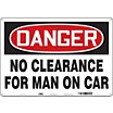 Danger: No Clearance For Man On Car Signs image