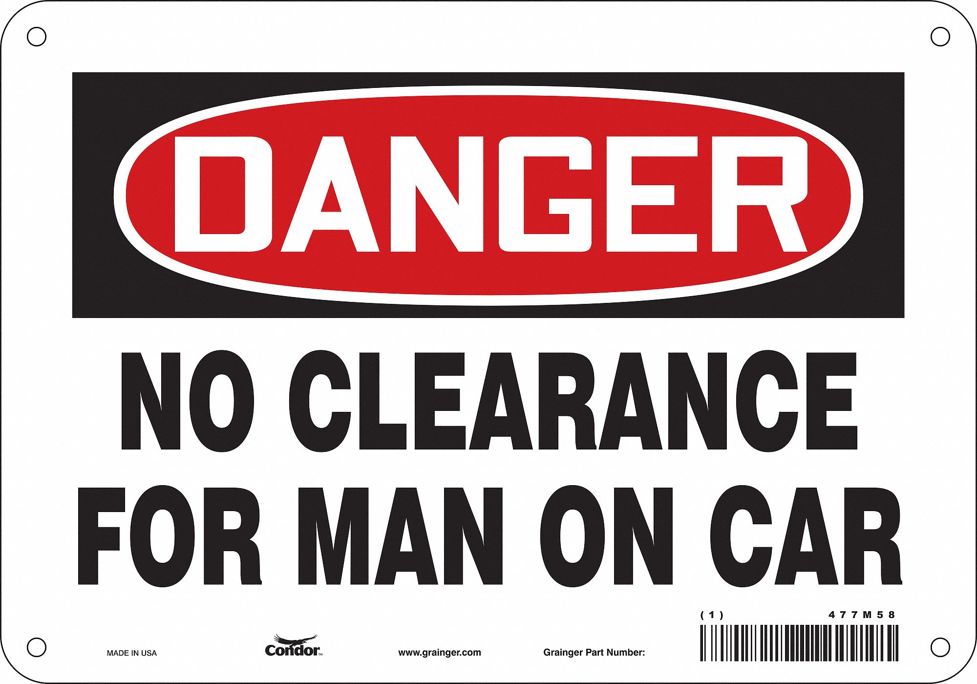 Safety Sign: Polyethylene, Mounting Holes Sign Mounting, 7 in x 10 in Nominal Sign Size