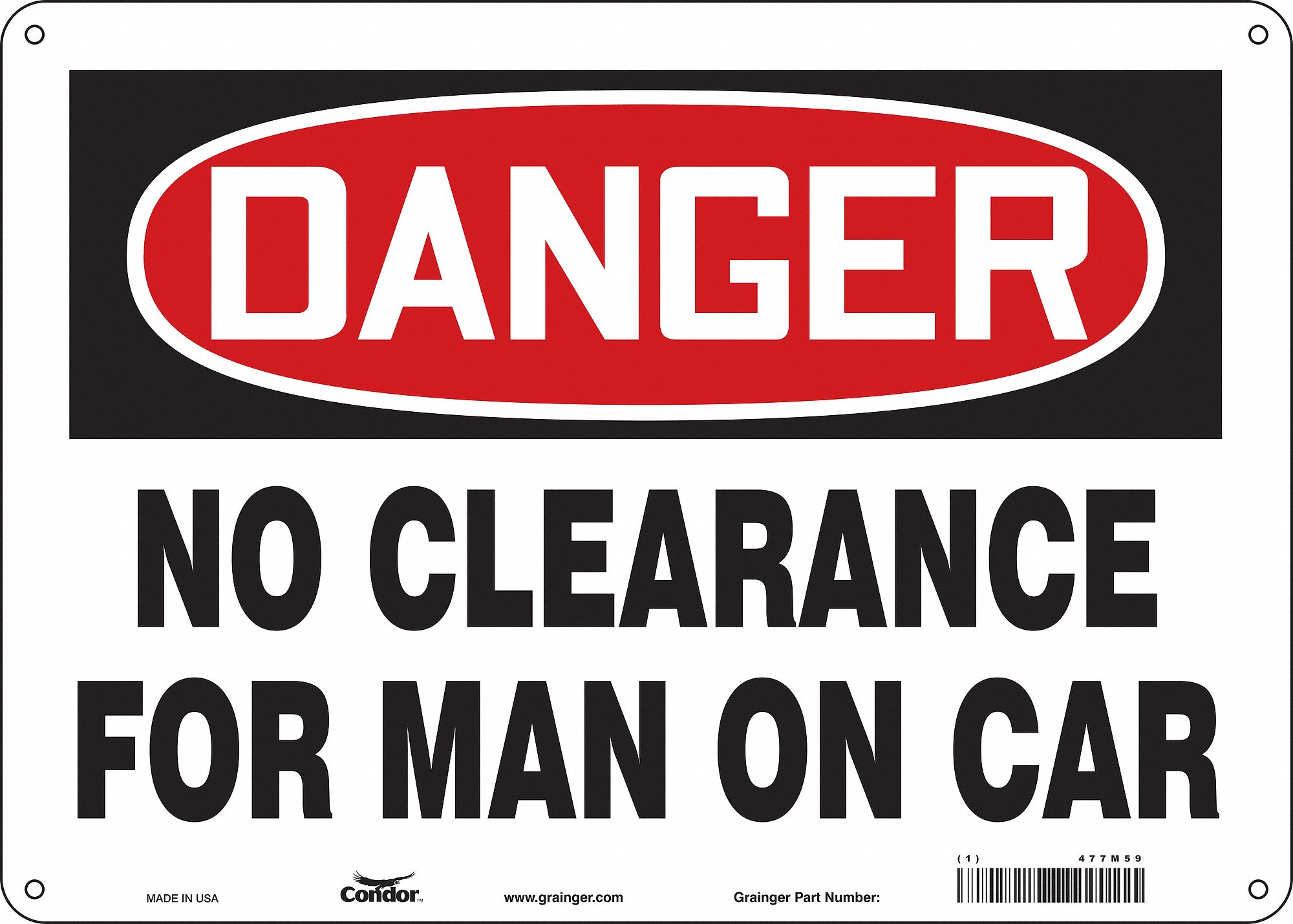 Safety Sign: Polyethylene, Mounting Holes Sign Mounting, 10 in x 14 in Nominal Sign Size