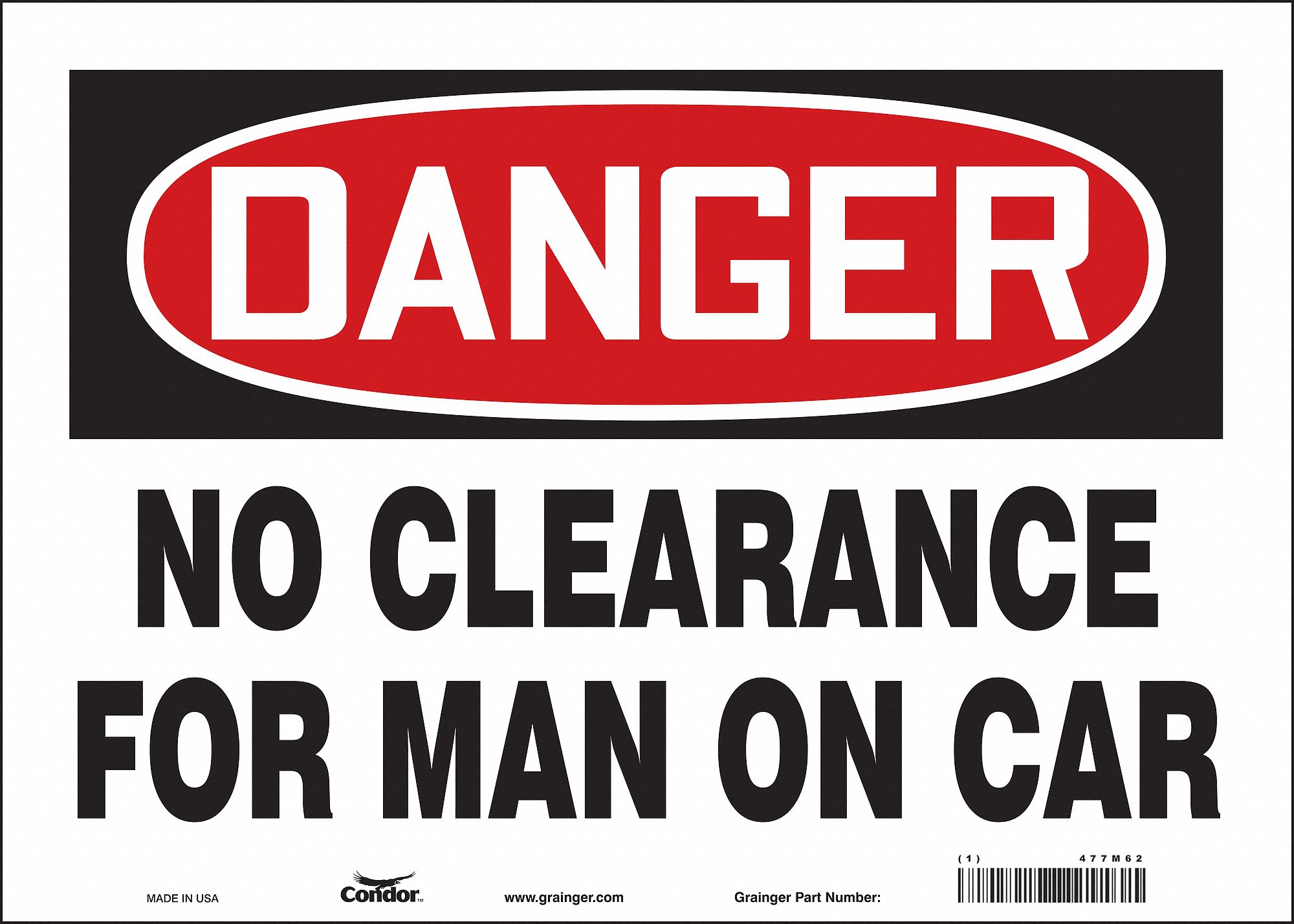 Safety Sign: Vinyl, Adhesive Sign Mounting, 10 in x 14 in Nominal Sign Size, Not Retroreflective