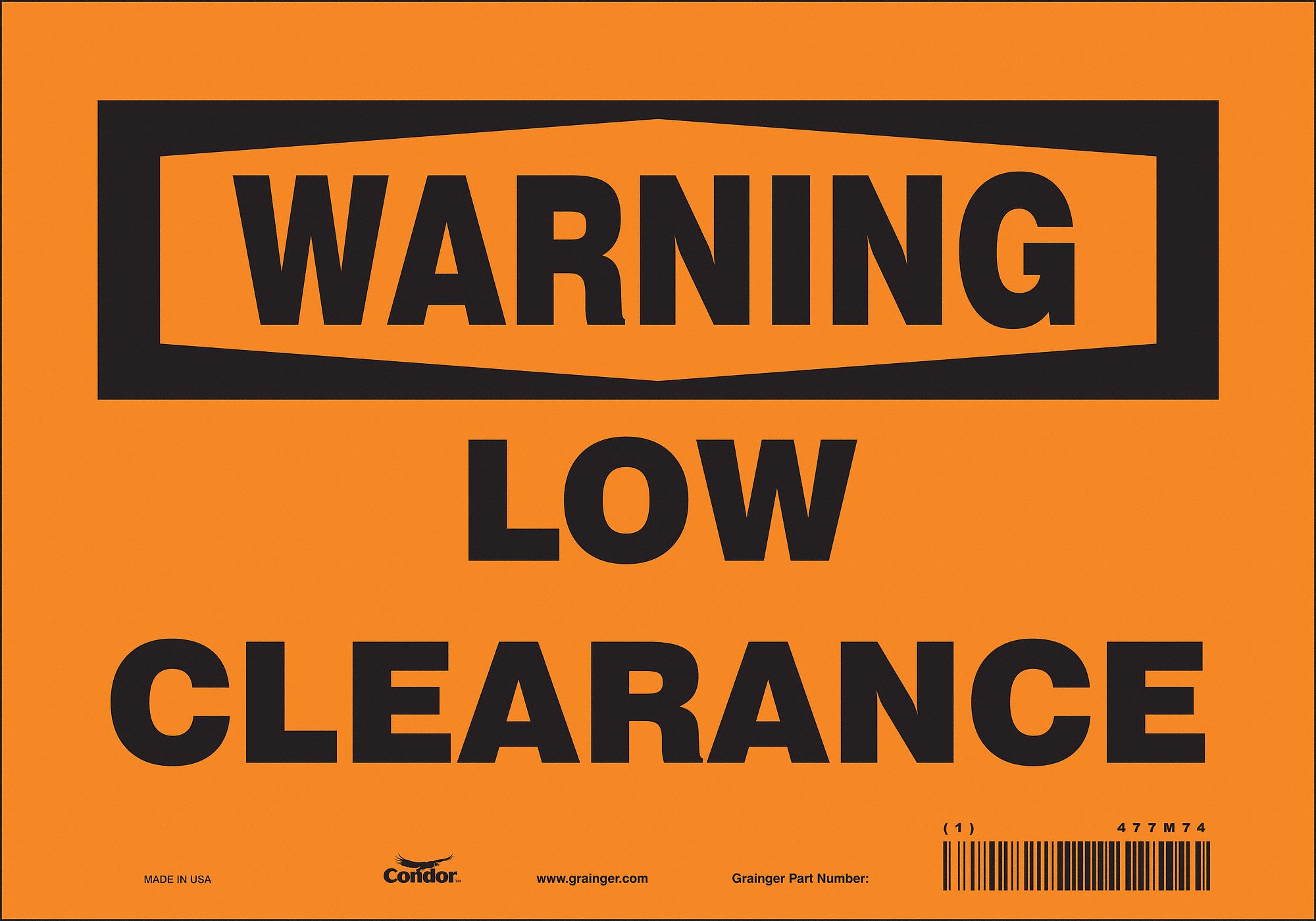 Safety Sign: Vinyl, Adhesive Sign Mounting, 7 in x 10 in Nominal Sign Size, Not Retroreflective