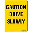 Caution Drive Slowly Signs image