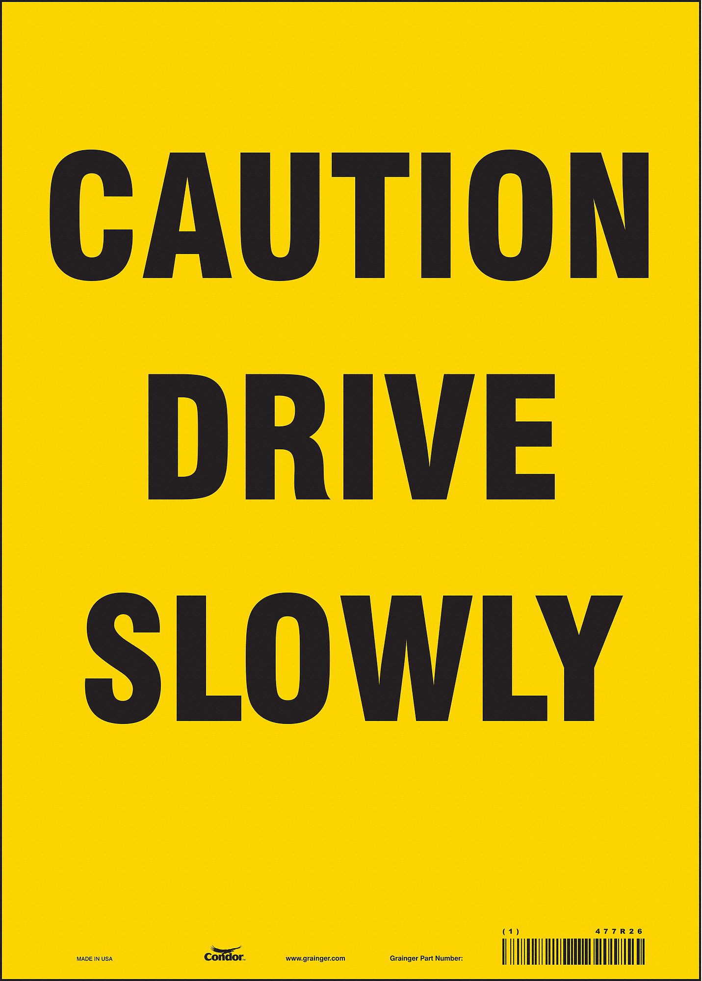 Safety Sign: Vinyl, Adhesive Sign Mounting, 14 in x 10 in Nominal Sign Size, Not Retroreflective