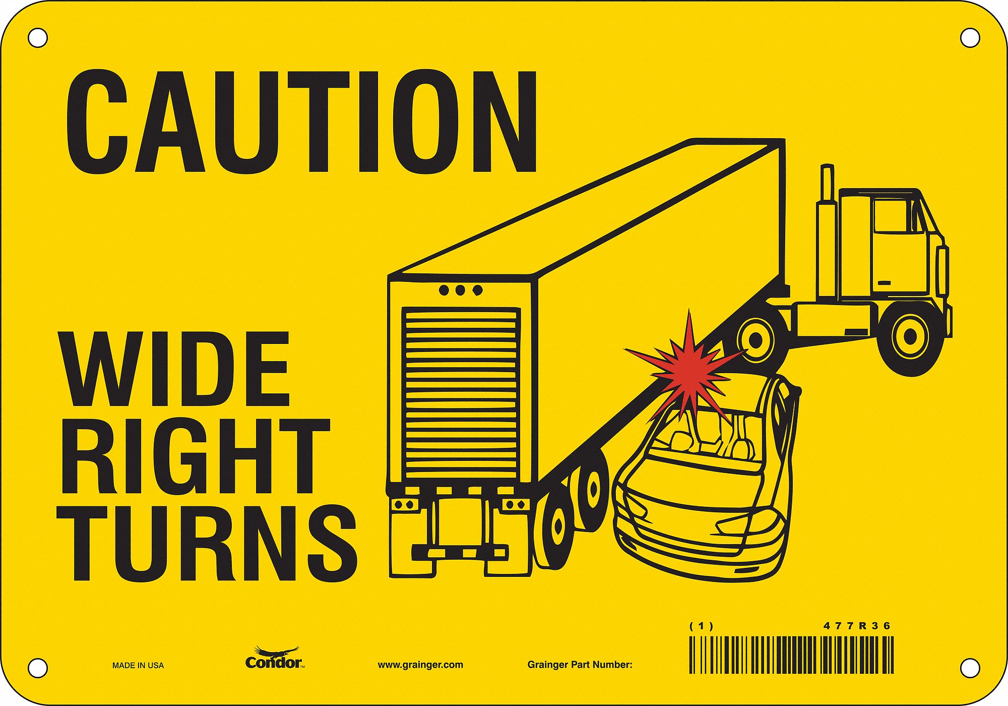 Safety Sign: Polyethylene, Mounting Holes Sign Mounting, 7 in x 10 in Nominal Sign Size