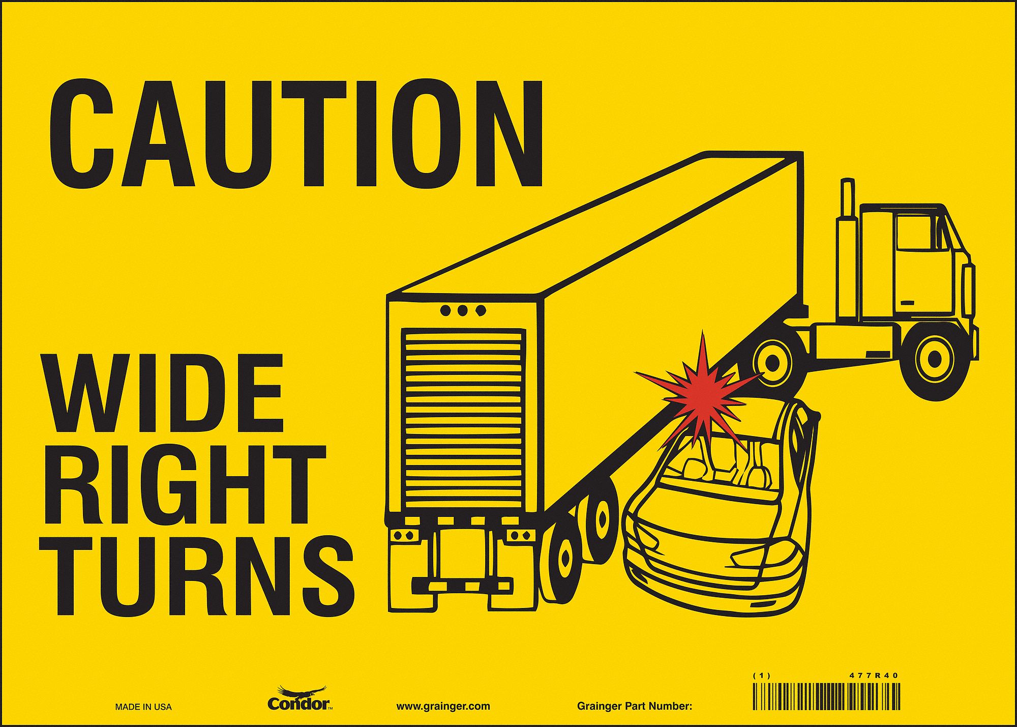 CONDOR Traffic Sign, Sign Format Other Format, Caution Wide Right Turns