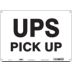 UPS Pick Up Signs
