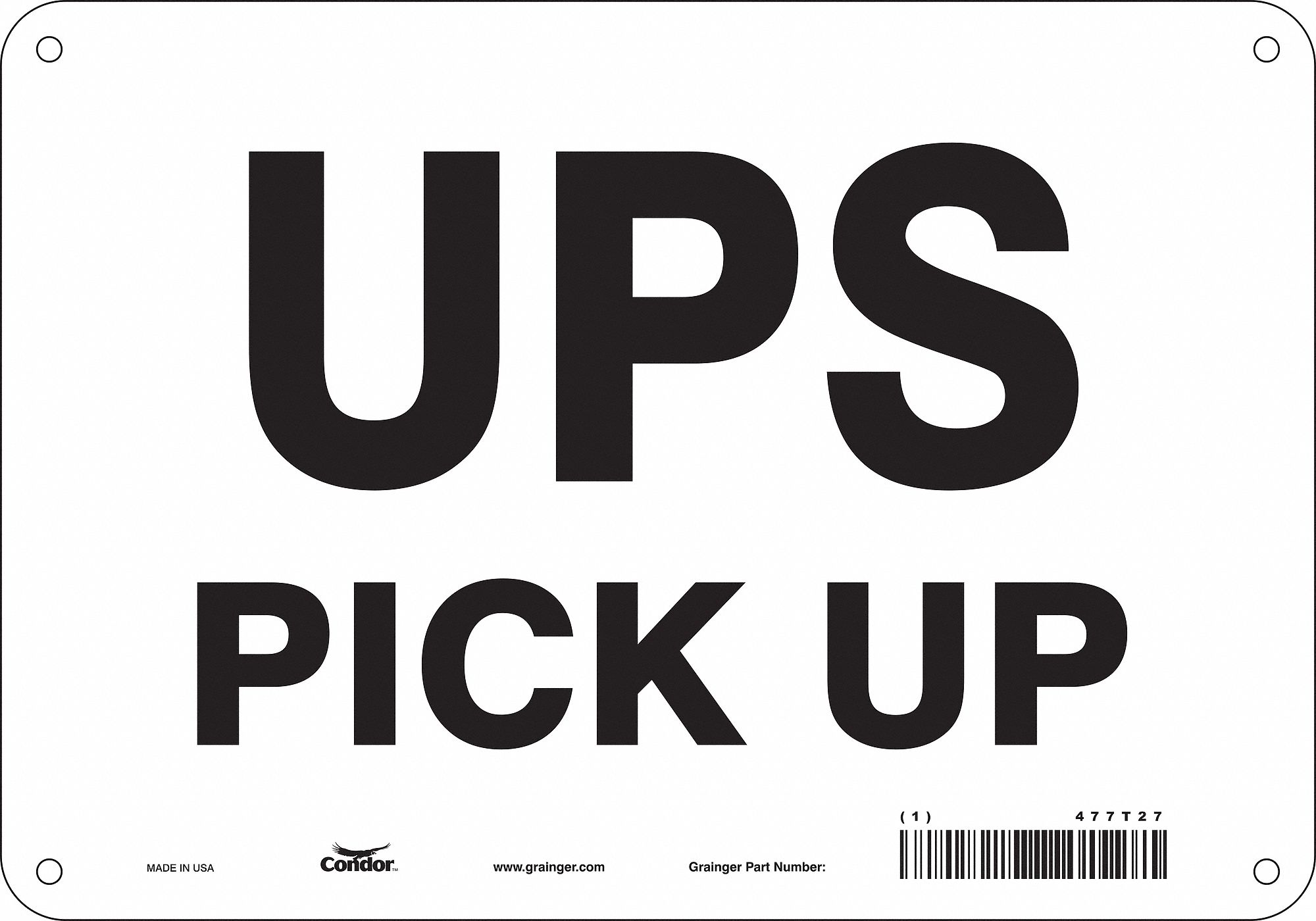 Safety Sign: Polyethylene, Mounting Holes Sign Mounting, 7 in x 10 in Nominal Sign Size