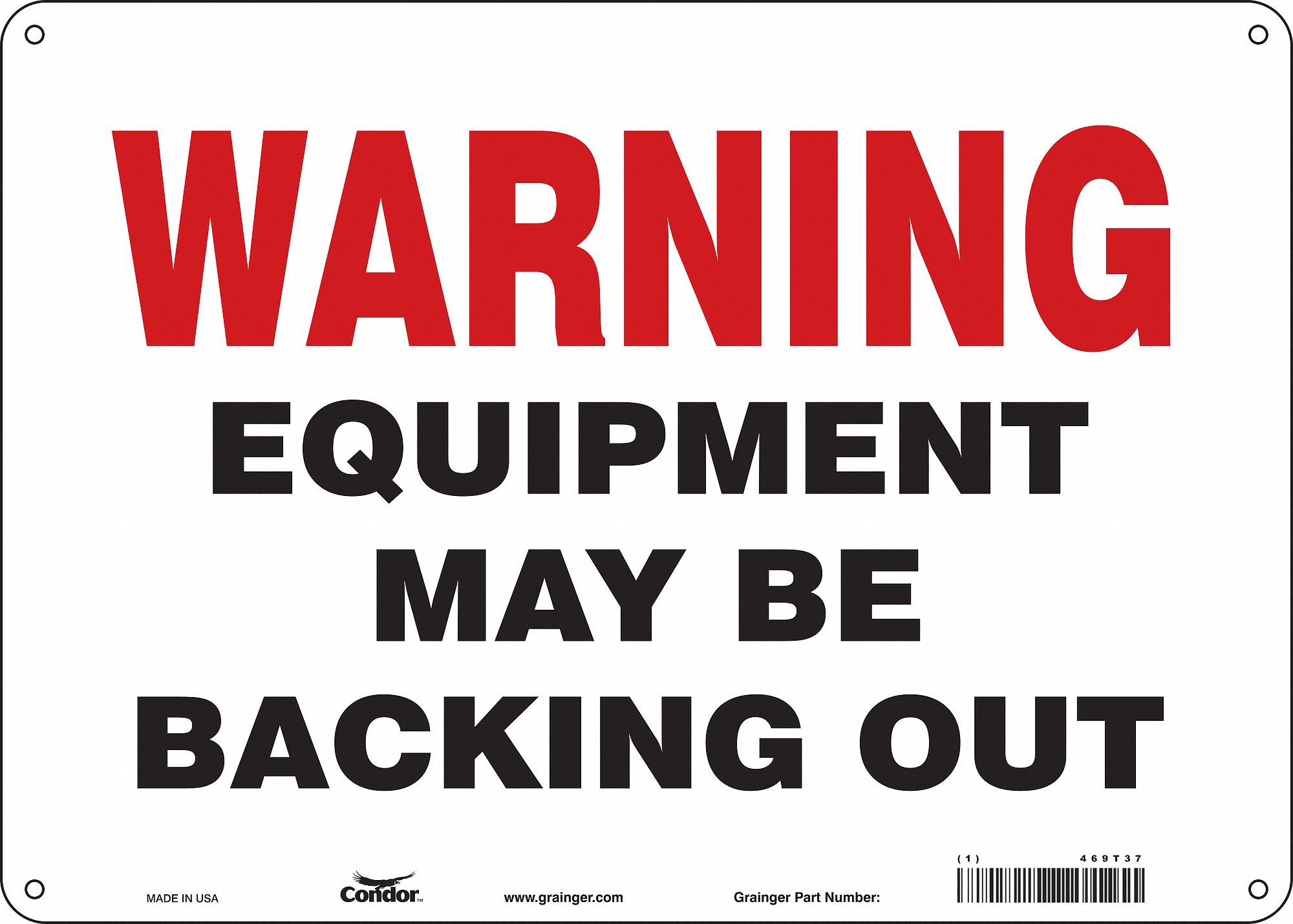 Safety Sign: Polyethylene, Mounting Holes Sign Mounting, 10 in x 14 in Nominal Sign Size