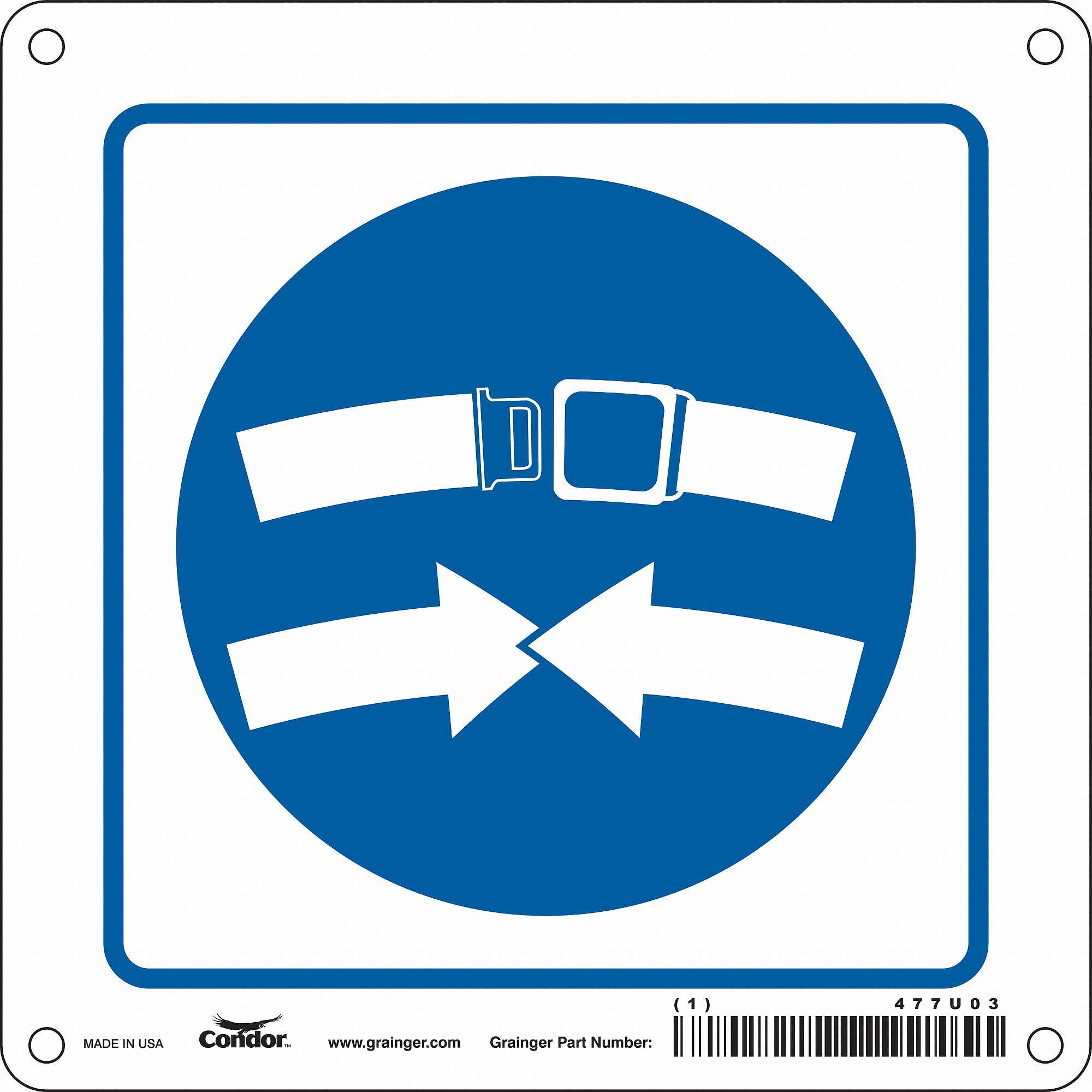 Safety Sign: Polyethylene, Mounting Holes Sign Mounting, 6 in x 6 in Nominal Sign Size, (Seat Belt)