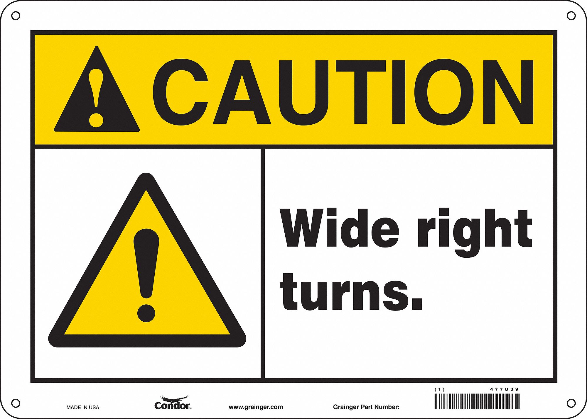 Safety Sign: Aluminum, Mounting Holes Sign Mounting, 10 in x 14 in Nominal Sign Size, 0.032 in Thick