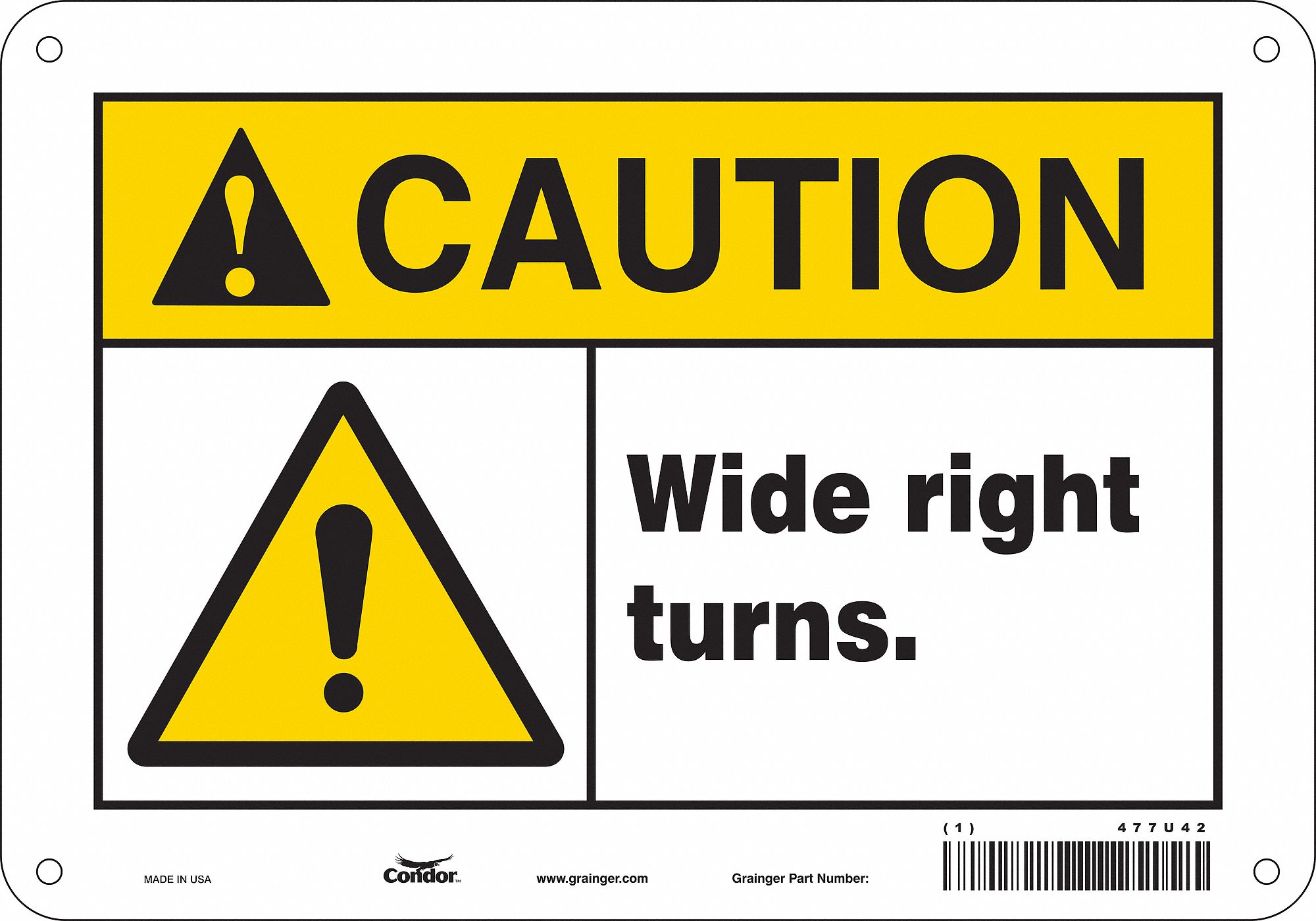 Safety Sign: Vinyl, Adhesive Sign Mounting, 7 in x 10 in Nominal Sign Size, Not Retroreflective