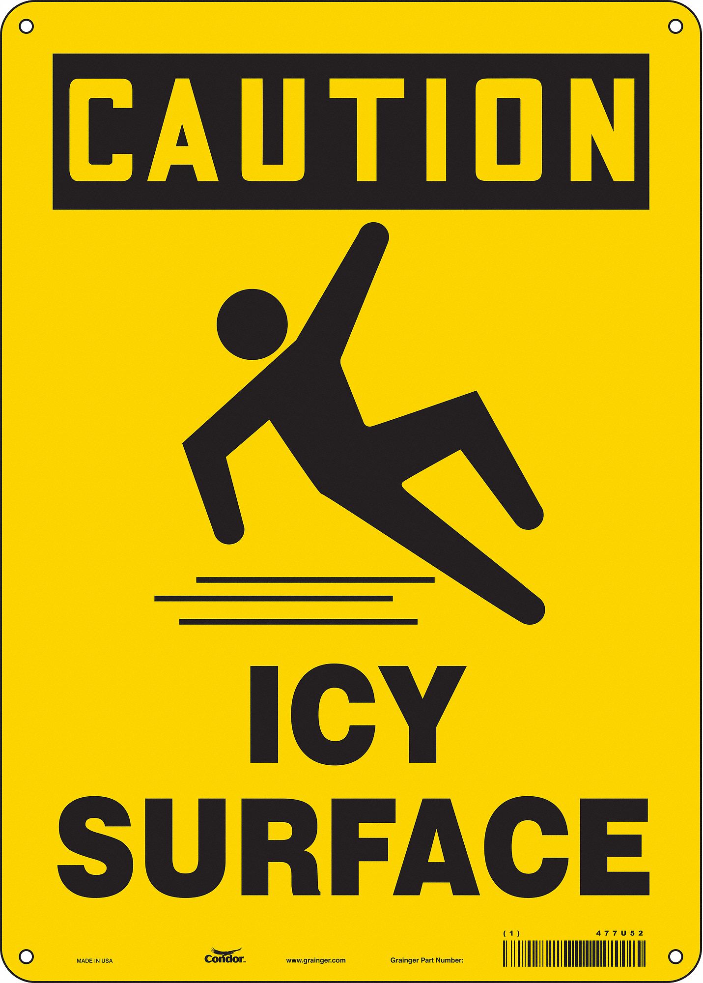 SAFETY SIGN, ALUMINUM, MOUNTING HOLES, 14 IN X 10 IN NOMINAL SIGN SIZE, 0.032 IN THICK, ICY SURFACE