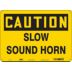Caution: Slow Sound Horn Signs