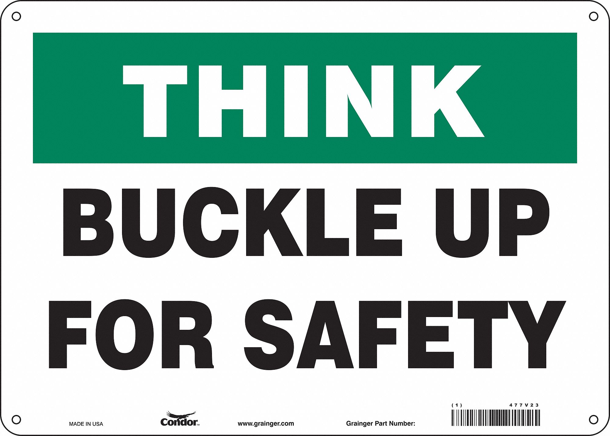 Safety Sign: Aluminum, Mounting Holes Sign Mounting, 10 in x 14 in Nominal Sign Size, 0.032 in Thick