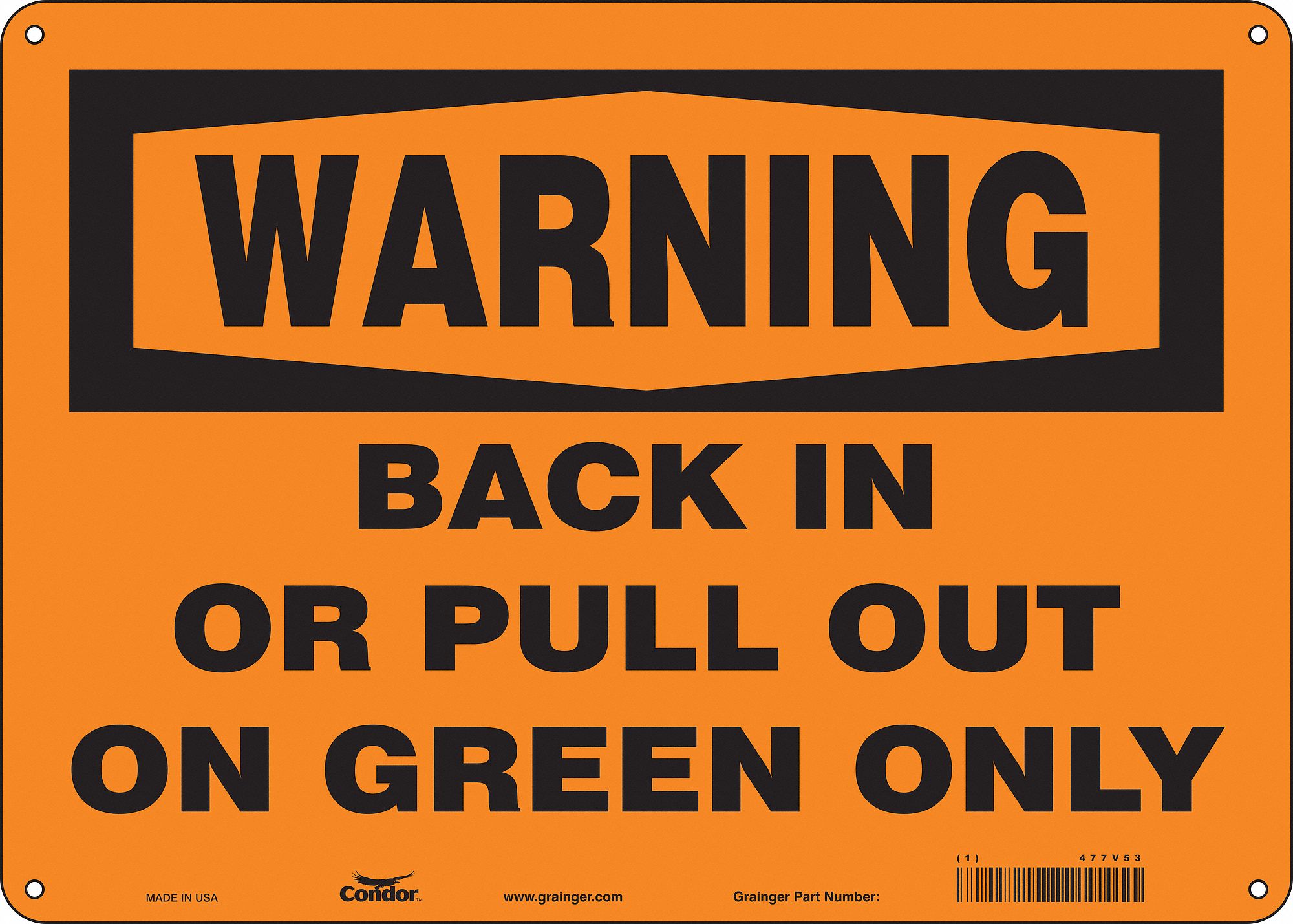 Safety Sign: Aluminum, Mounting Holes Sign Mounting, 10 in x 14 in Nominal Sign Size, 0.032 in Thick