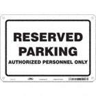 Reserved Parking Sign,7