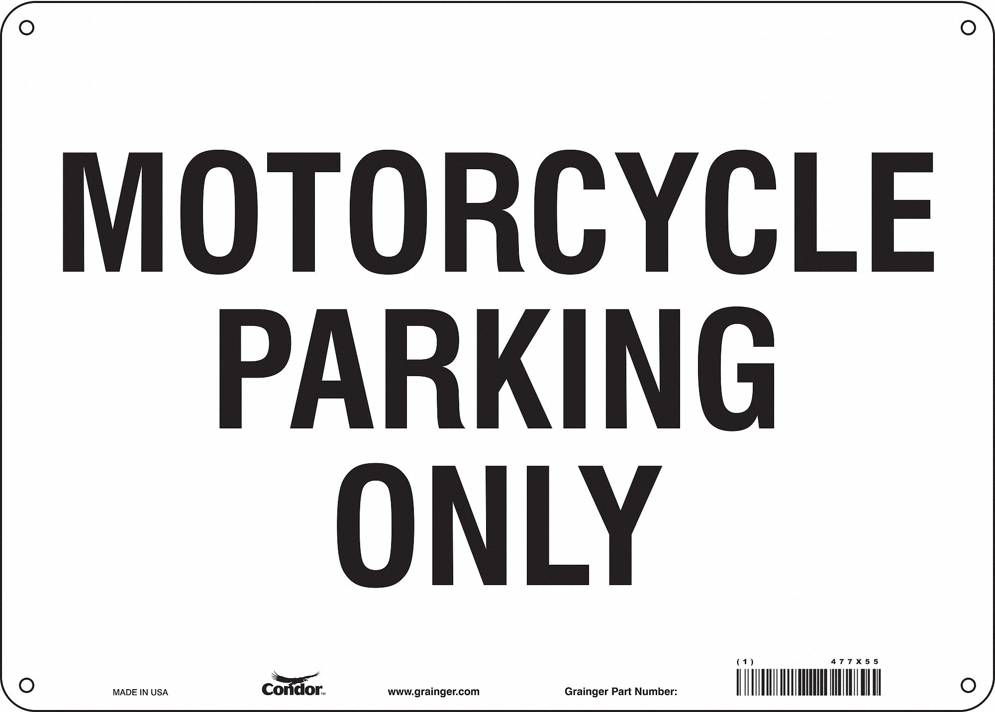 Traffic Sign: 10 in x 14 in Nominal Sign Size, Polyethylene, 0.055 in, Not Retroreflective