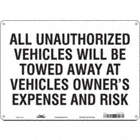 Vehicles Will Be Towed Sign,White,10x14