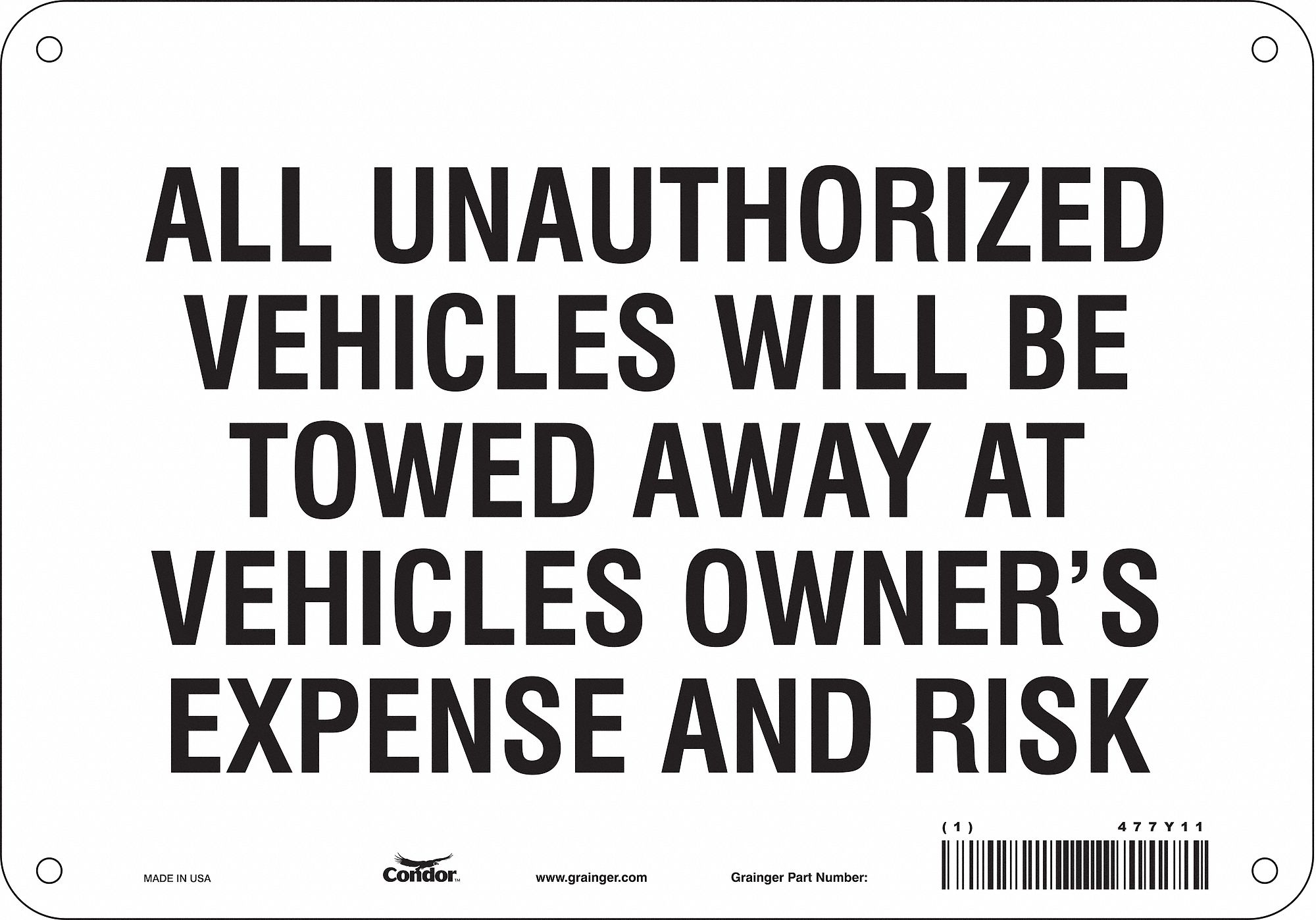 Vehicles Will Be Towed Sign, White, 7x10"