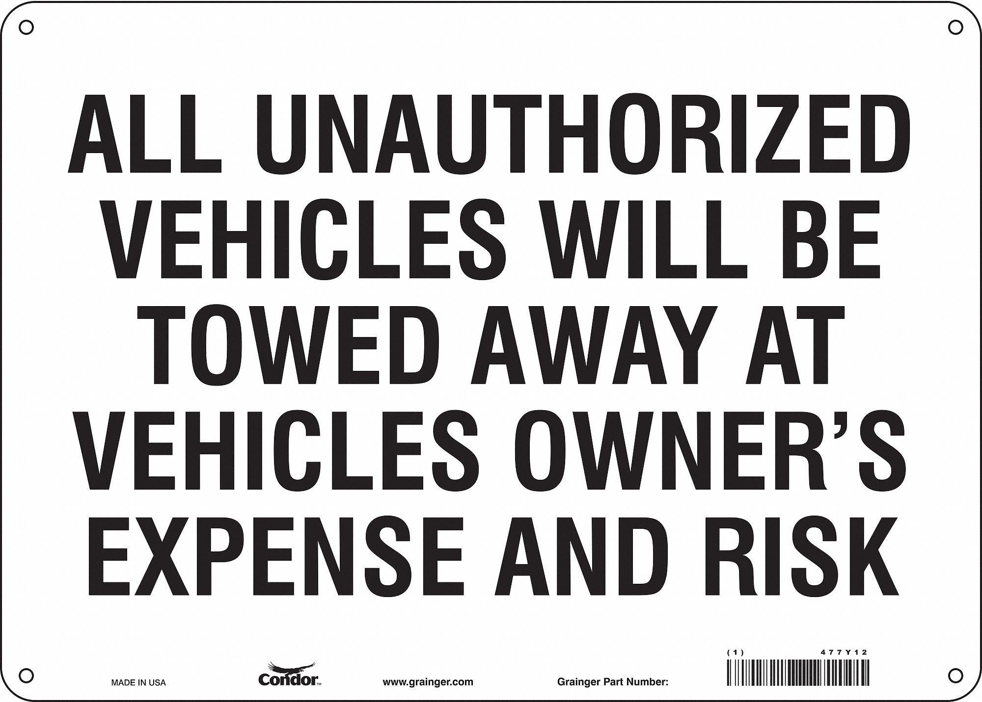 Vehicles Will Be Towed Sign, White, 10x14"