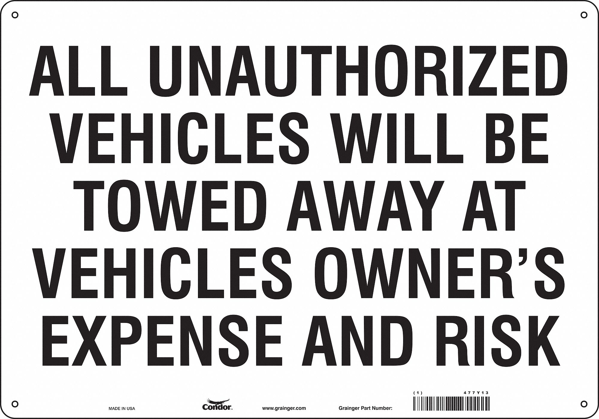 Vehicles Will Be Towed Sign, White, 14x20"