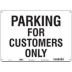 Parking For Customers Only Signs