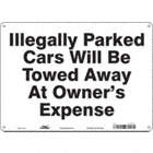Vehicles Will Be Towed Sign,10