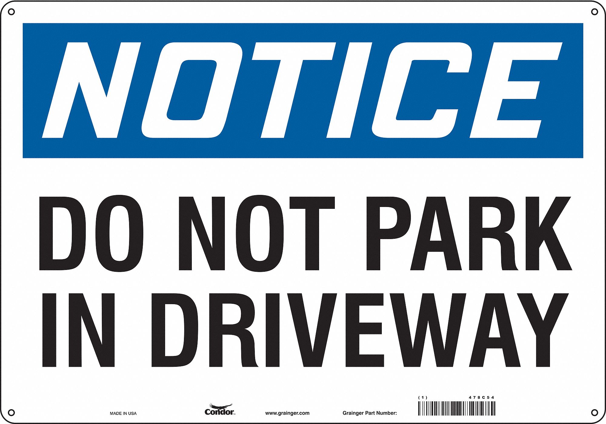 Safety Sign: Aluminum, Mounting Holes Sign Mounting, 14 in x 20 in Nominal Sign Size, 0.032 in Thick