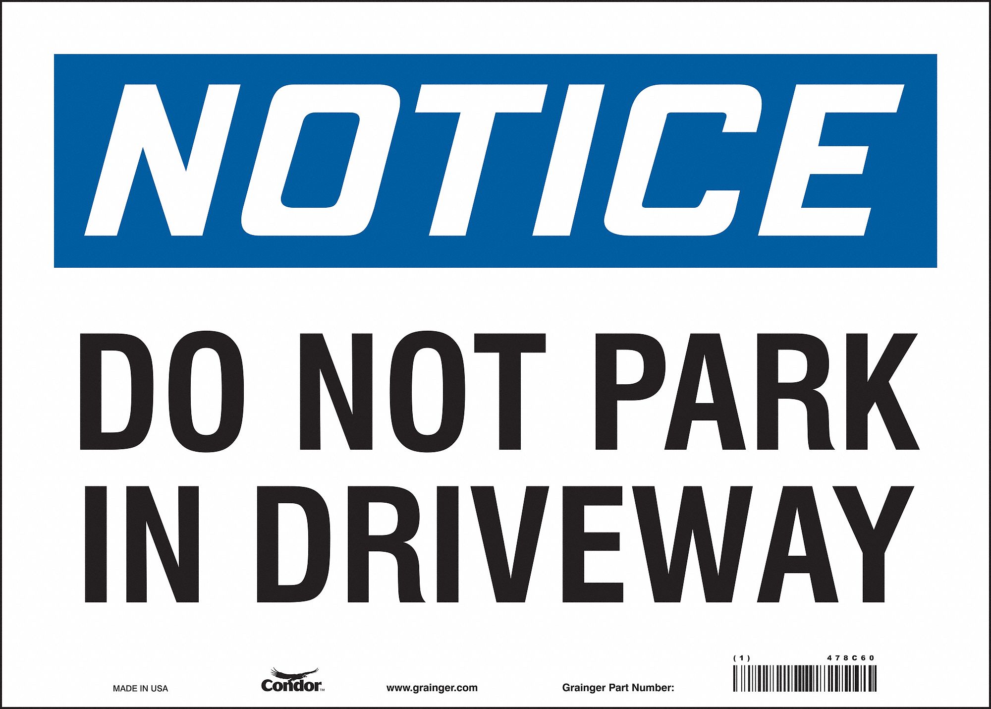 Safety Sign: Vinyl, Adhesive Sign Mounting, 10 in x 14 in Nominal Sign Size, Not Retroreflective
