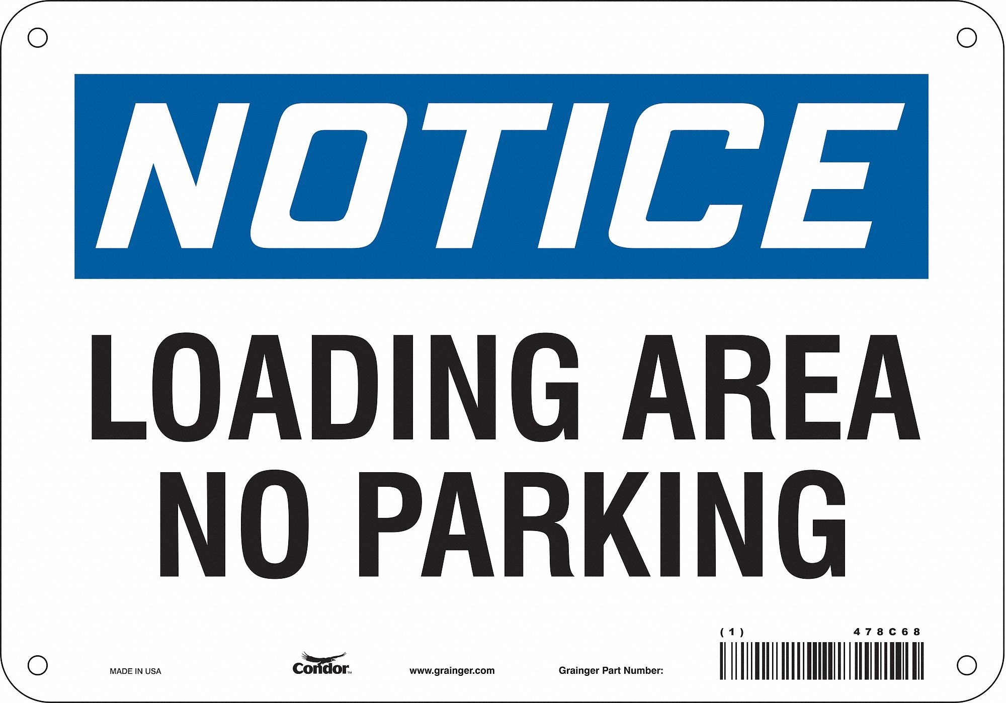 Safety Sign: Aluminum, Mounting Holes Sign Mounting, 7 in x 10 in Nominal Sign Size, 0.032 in Thick