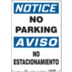 Notice/Aviso: No Parking/No Estacionamiento Signs