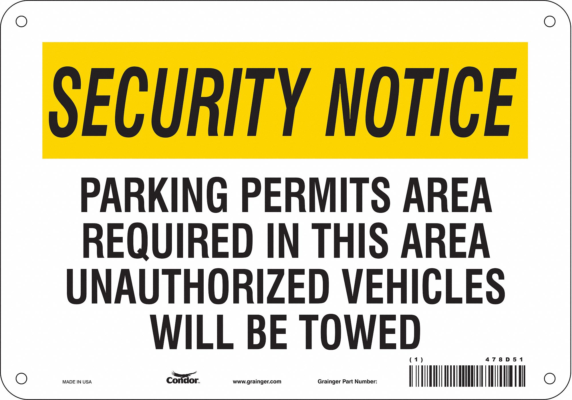 Safety Sign: Polyethylene, Mounting Holes Sign Mounting, 7 in x 10 in Nominal Sign Size