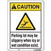 Caution: Parking Lot May Be Slippery When Icy Or Wet Conditions Exist. Signs image