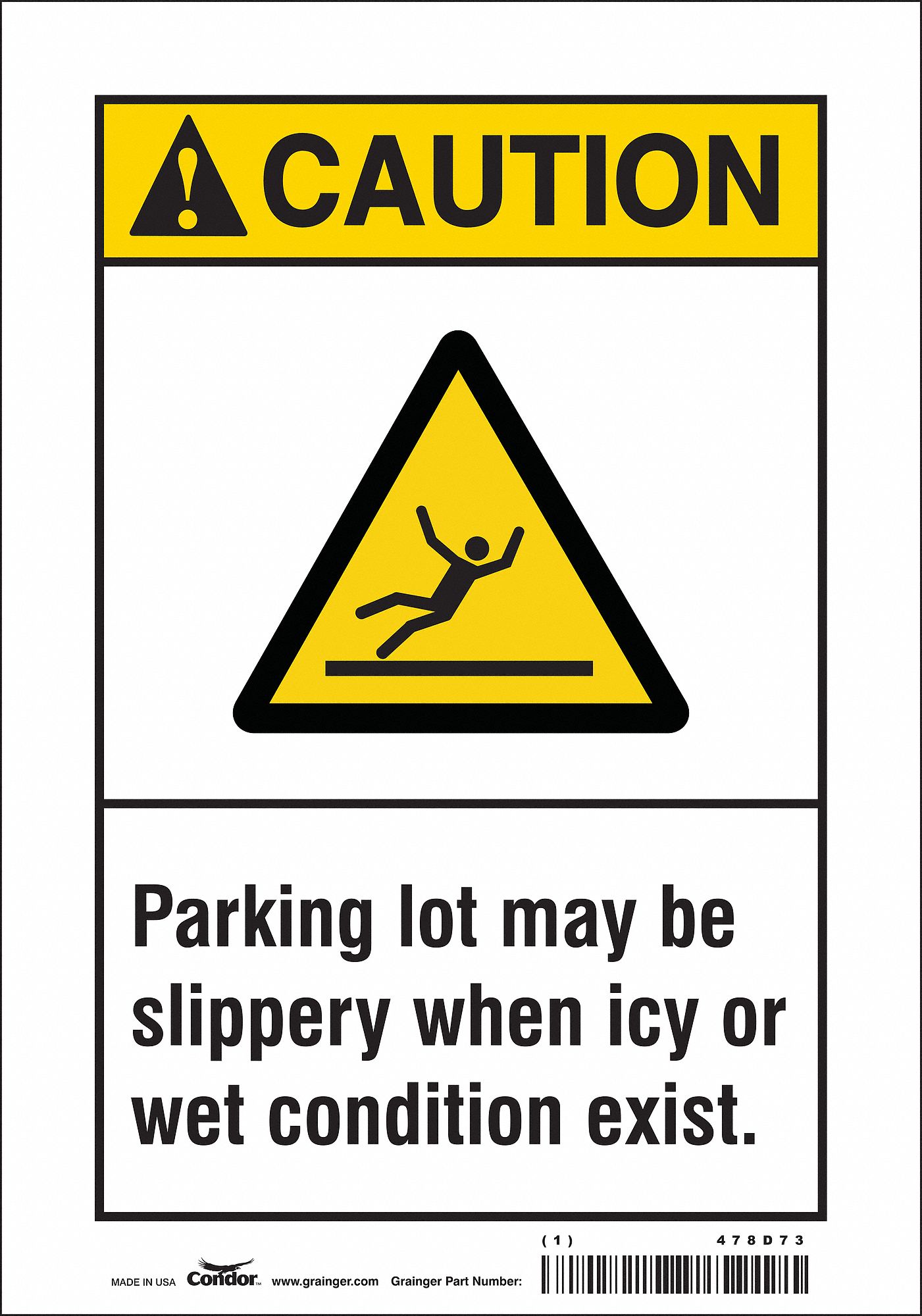 Safety Sign: Vinyl, Adhesive Sign Mounting, 10 in x 7 in Nominal Sign Size, Not Retroreflective