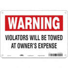 Vehicles Will Be Towed Sign,7