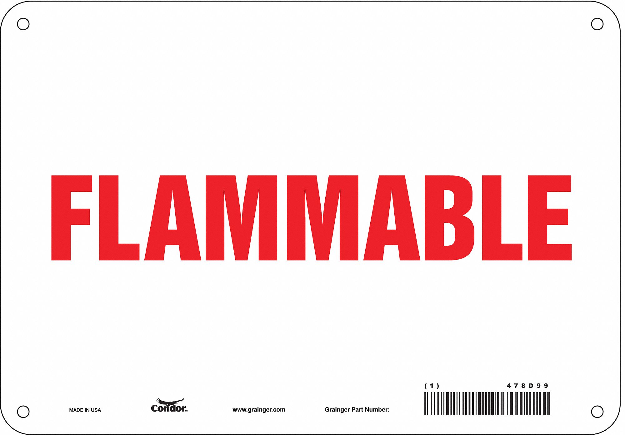 Safety Sign: Aluminum, Mounting Holes Sign Mounting, 7 in x 10 in Nominal Sign Size, 0.032 in Thick