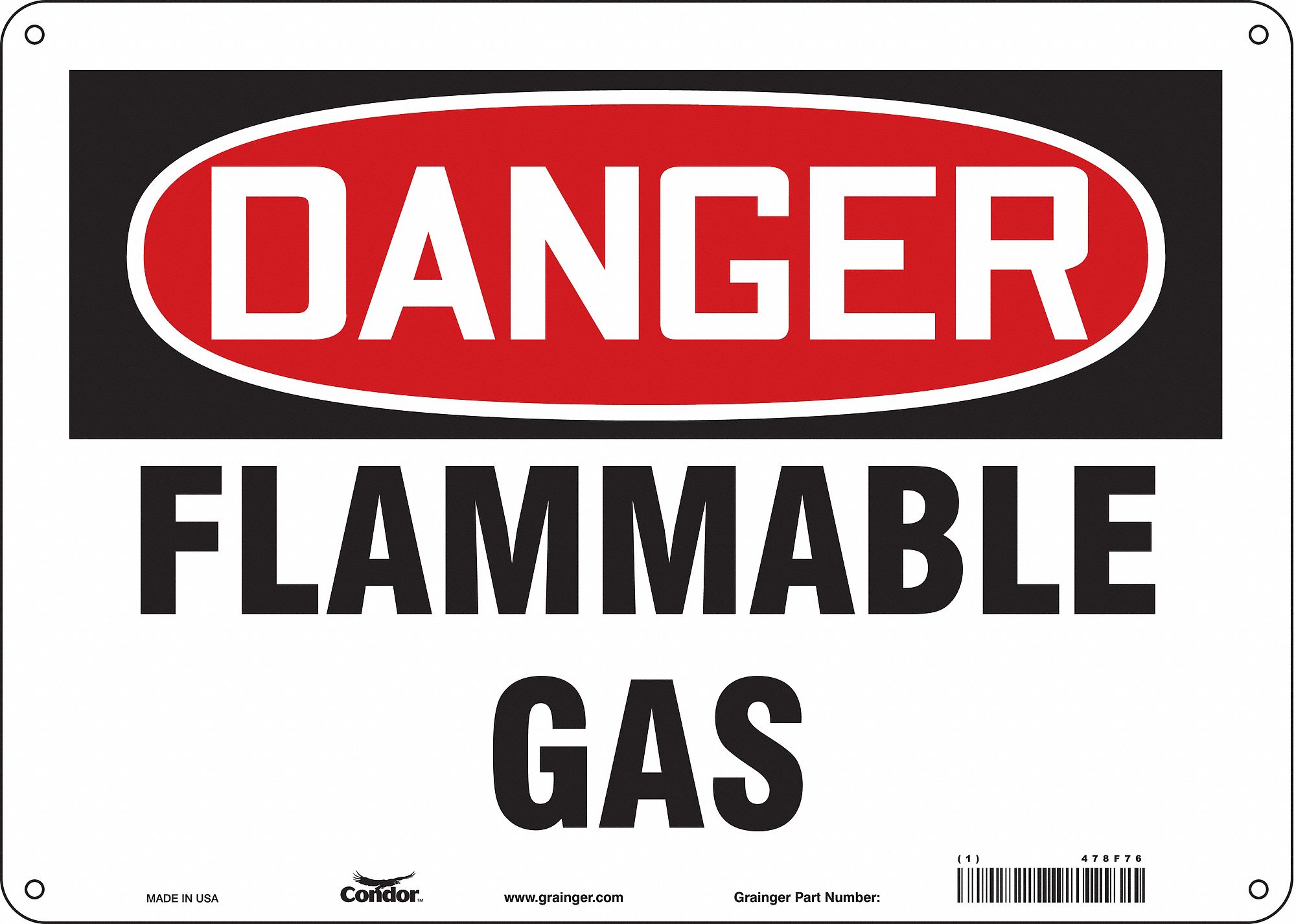 SAFETY SIGN, POLYETHYLENE, MOUNTING HOLES, 10 IN X 14 IN NOMINAL SIGN SIZE, FLAMMABLE GAS