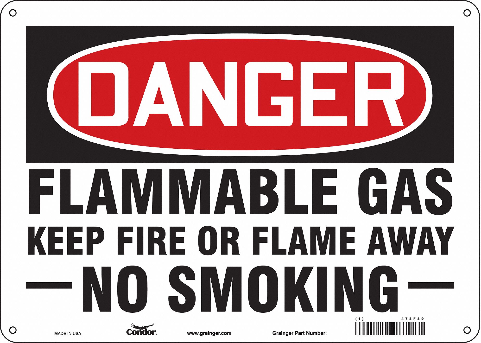 SAFETY SIGN, ALUMINUM, HOLE MOUNT, 10 X 14 IN, 0.032 IN THICK, FLAMMABLE GAS KEEP FIRE OR FLAME AWAY NO SMOKING
