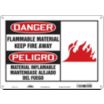 Danger/Peligro: Flammable Material Keep Fire Away/Material Inflamable Mantengase Alejado Del Fuego Signs