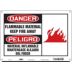 Danger/Peligro: Flammable Material Keep Fire Away/Material Inflamable Mantengase Alejado Del Fuego Signs