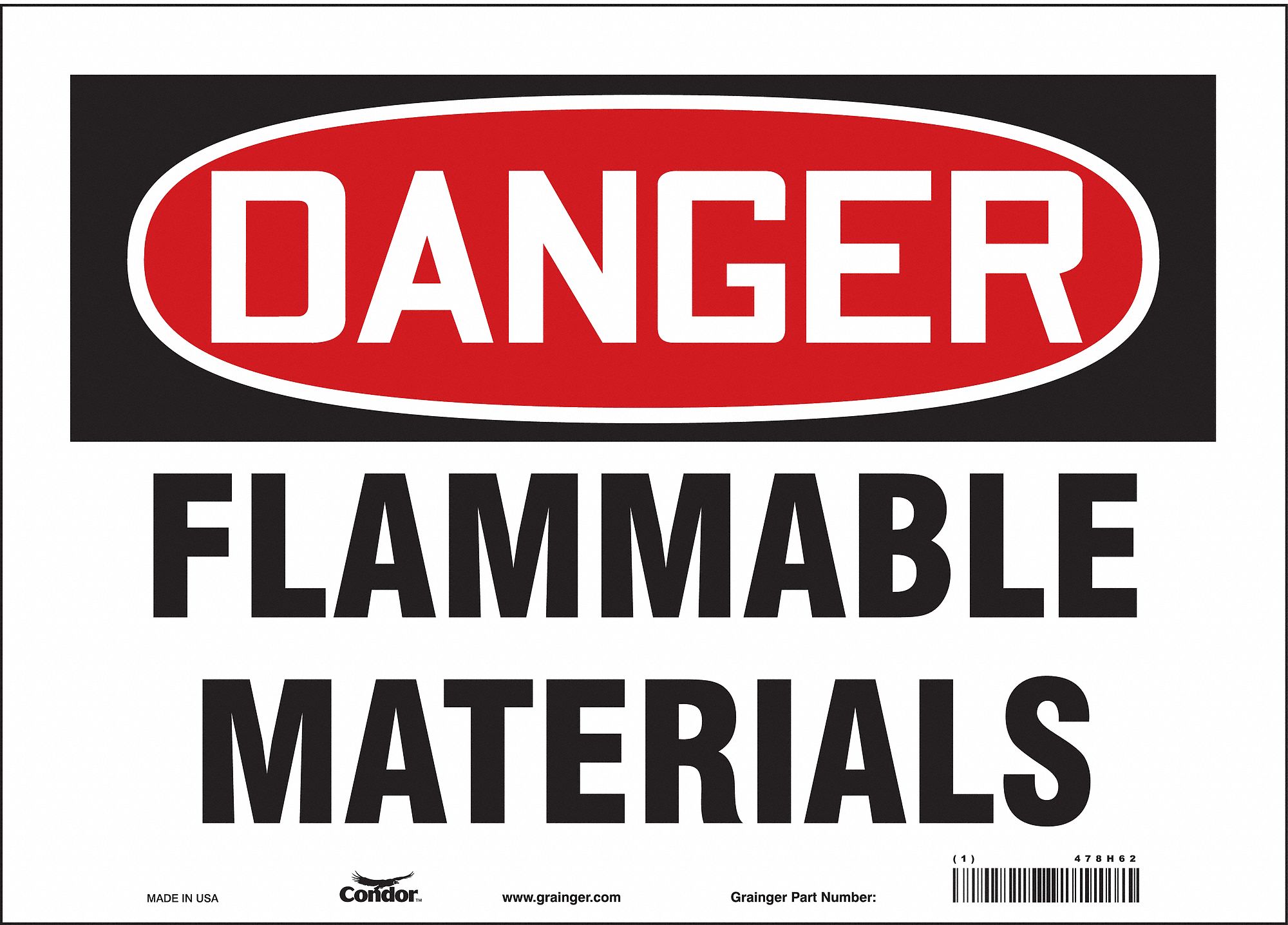 SAFETY SIGN, VINYL, ADHESIVE MOUNT, 10 IN X 14 IN NOMINAL SIGN SIZE, NOT RETROREFLECTIVE, FLAMMABLE MATERIALS