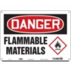 Danger: Flammable Materials Signs