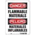 Danger/Peligro: Flammable Materials/Materiales Inflamables Signs