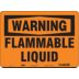 Warning: Flammable Liquid Signs