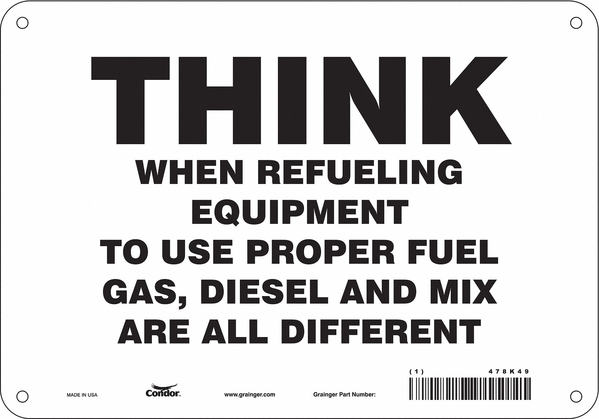 Safety Sign: Aluminum, Mounting Holes Sign Mounting, 7 in x 10 in Nominal Sign Size, 0.032 in Thick