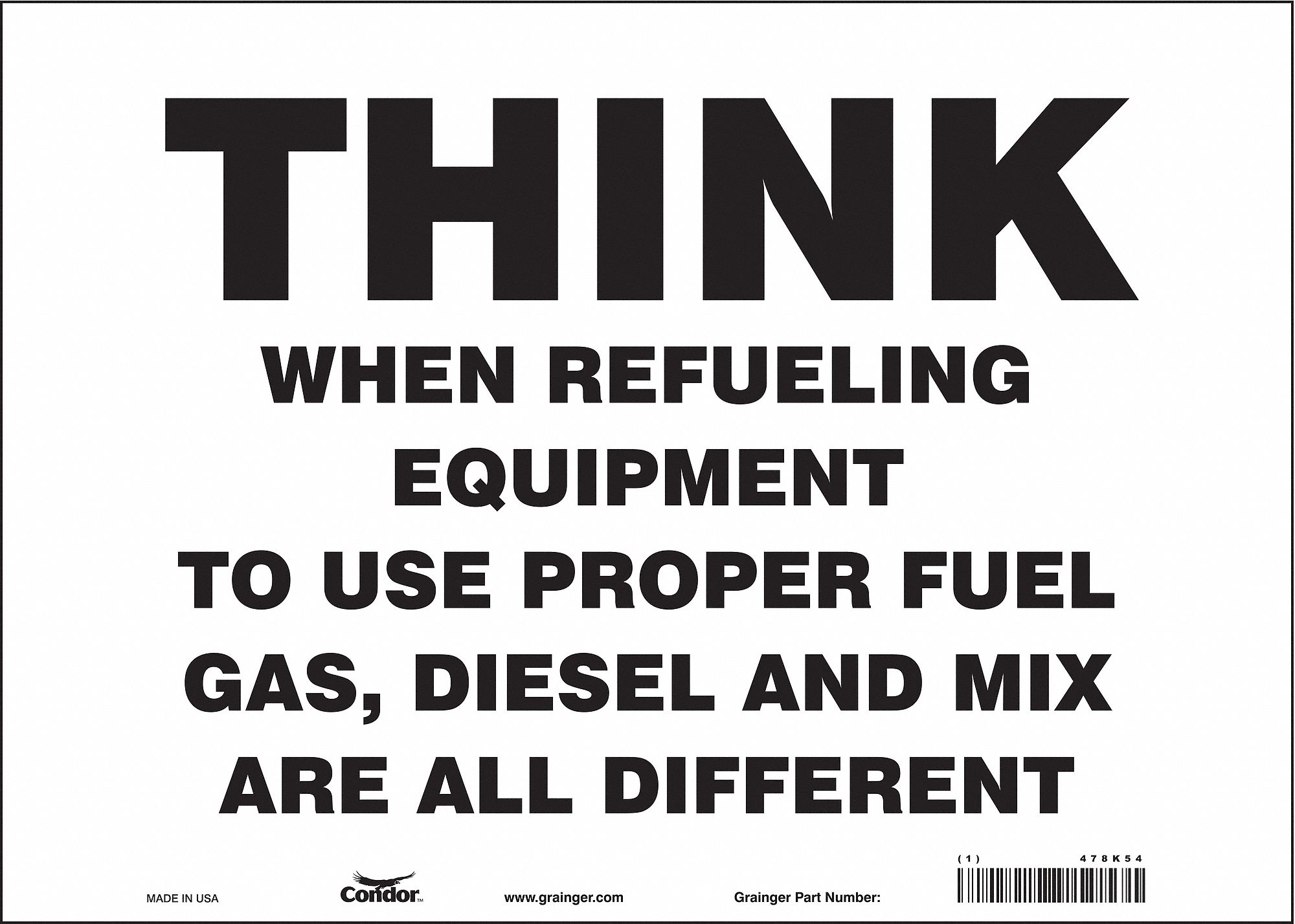 Safety Sign: Vinyl, Adhesive Sign Mounting, 10 in x 14 in Nominal Sign Size, Not Retroreflective