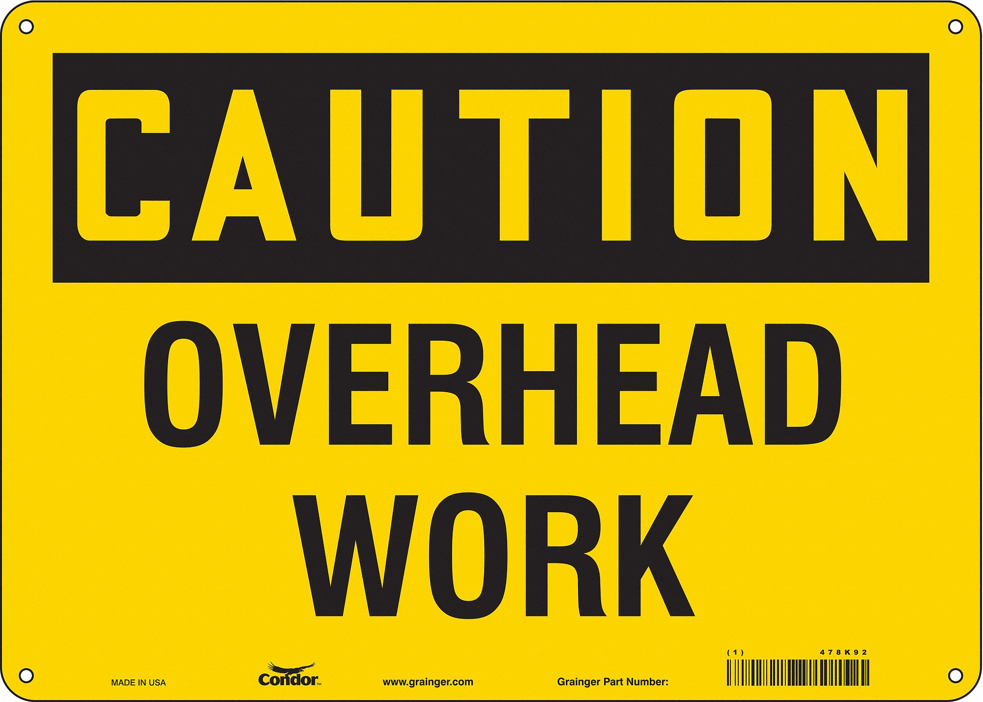 Safety Sign: Aluminum, Mounting Holes Sign Mounting, 10 in x 14 in Nominal Sign Size, 0.032 in Thick