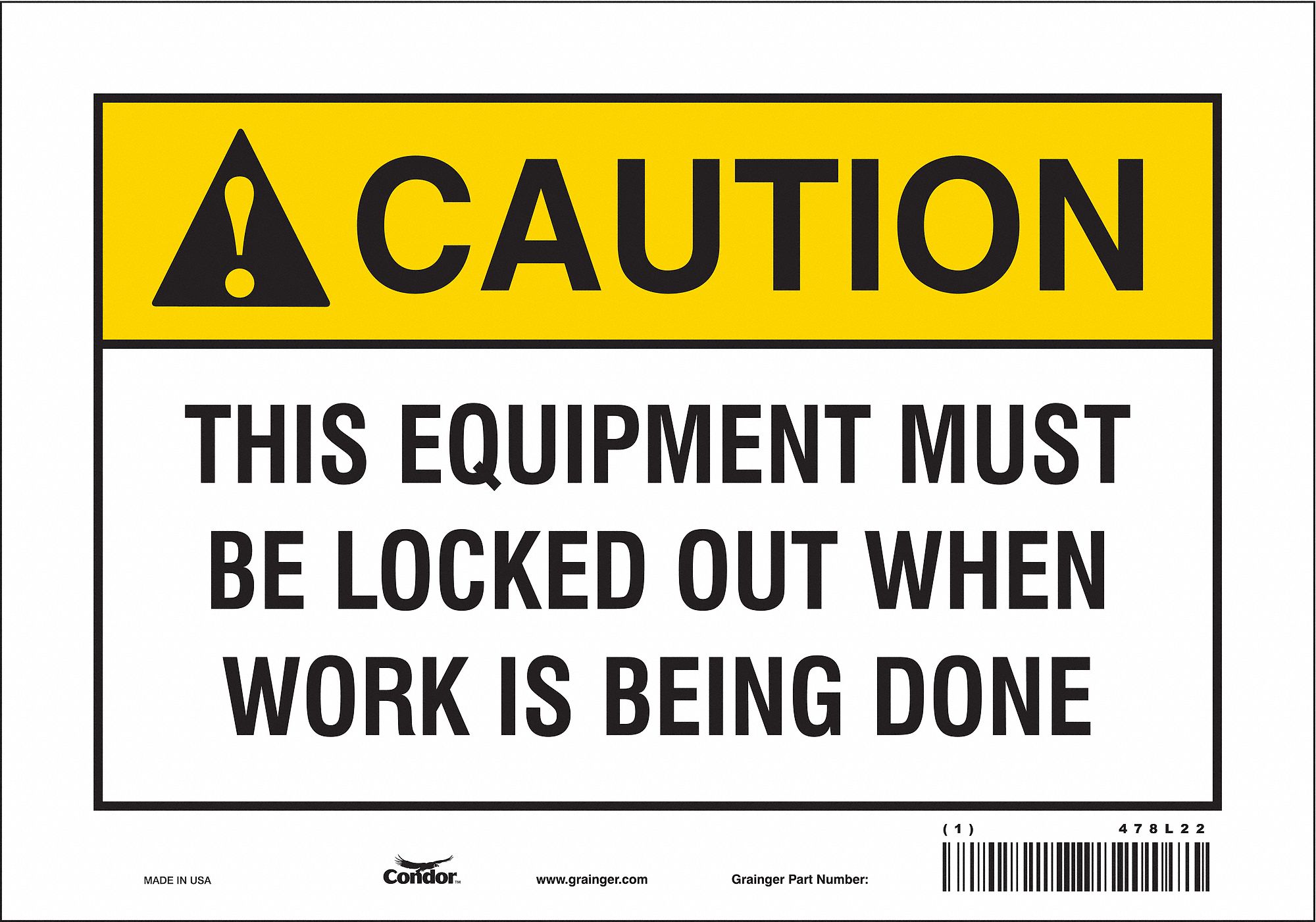 Safety Sign: Vinyl, Adhesive Sign Mounting, 7 in x 10 in Nominal Sign Size, Not Retroreflective