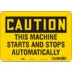 Automatic Equipment Signs - Grainger Industrial Supply